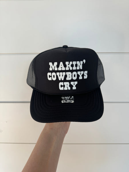 Makin' Cowboys Cry Trucker Hat | 2 Colors