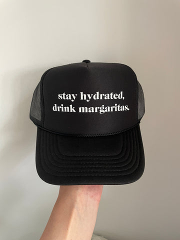 Drink Margaritas Trucker Hat