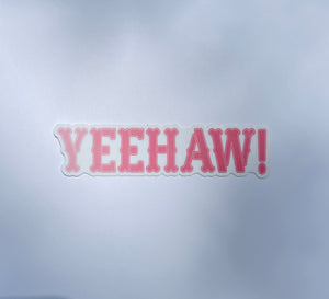 YeeHaw Sticker