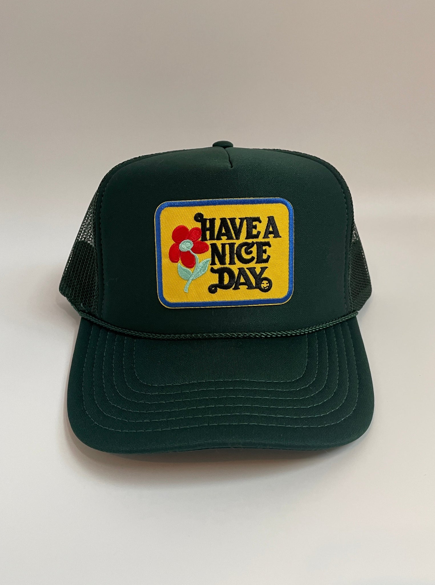 HAVE A NICE DAY Trucker Hat | Forest Green