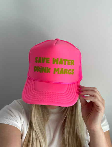 SAVE WATER DRINK MARGS Trucker Hat